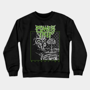 products-power-trip-To enable all products2 Crewneck Sweatshirt